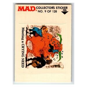 MAD Meeting a Crying Need 1983 Fleer #9 of 128 Collector's Sticker